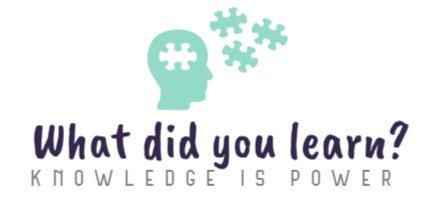 What did you learn?